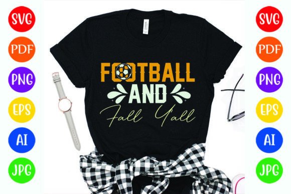 Football and Fall Y’all Design Graphics