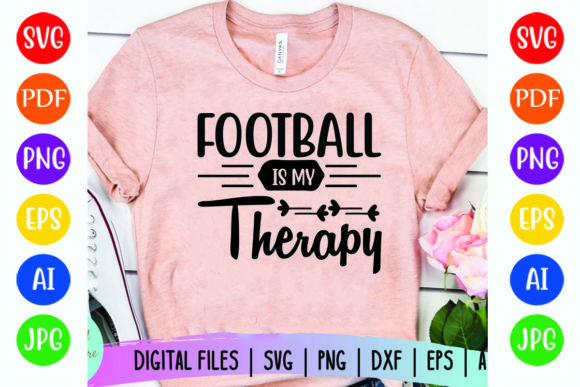 Football is My Therapy Graphics for T-Shirt Designs