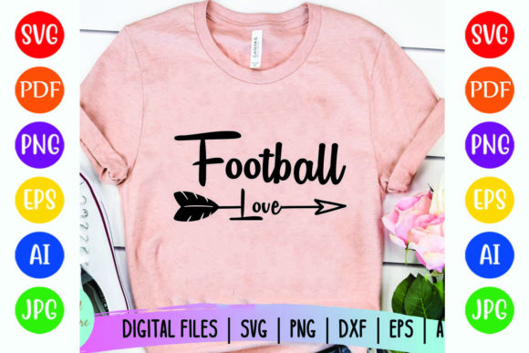 Football Love: Graphics for T-Shirt Designs