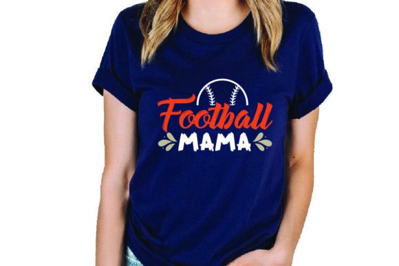Football Mama Graphics for T-Shirt Designs