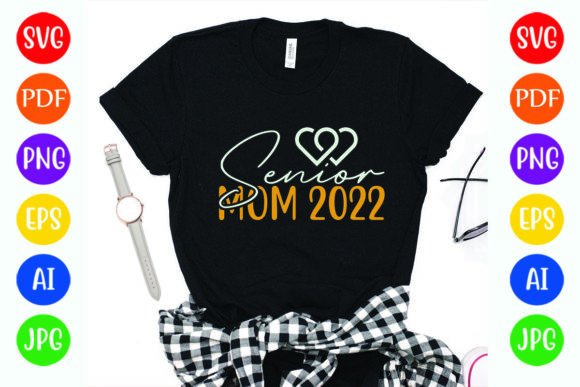 Funny Football Senior Mom 2022 Graphics & T-Shirt Designs