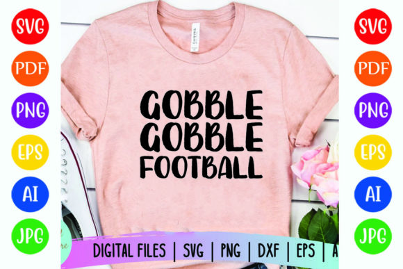 Gobble Gobble Football Graphics for T-Shirt Designs