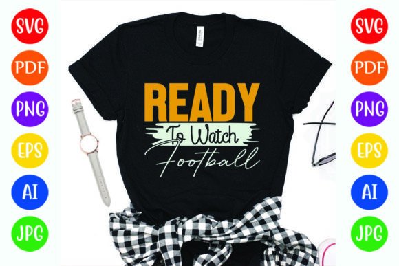 Ready to Watch Football T-Shirt: A Designer’s Review